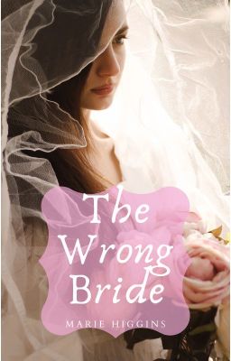 The Wrong Bride