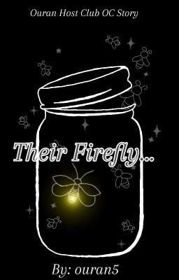 Their Firefly... (OHC Story)