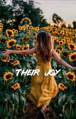 •|Their Joy|•