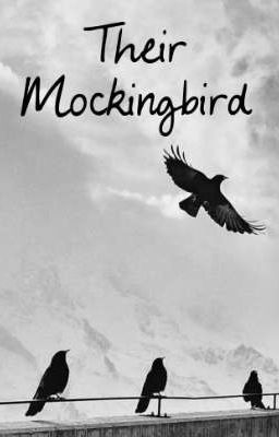 Their Mockingbird- Complete