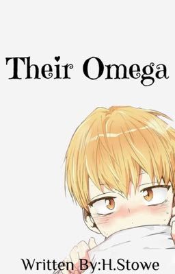 Their Omega [BOOK THREE]