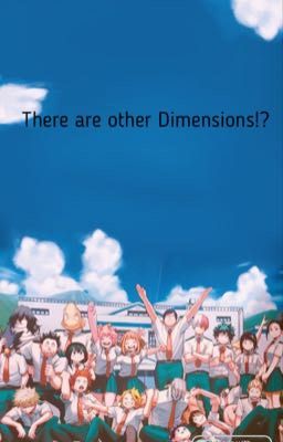 There are other Dimensions?!