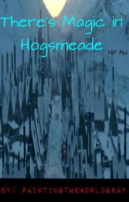 There's Magic in Hogsmeade