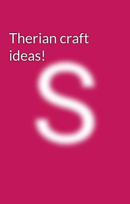 Therian craft ideas!