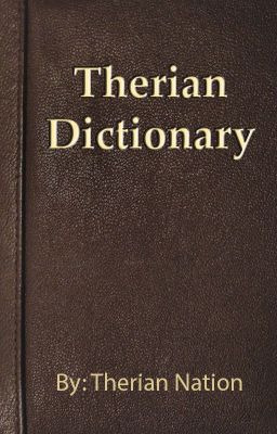 Therian Dictionary