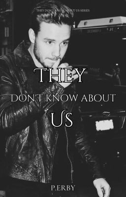 They Don't Know About Us [L.P]
