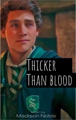 Thicker than Blood // Sebastian Sallow