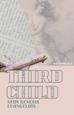 third child | reader of the female specimen x NGE