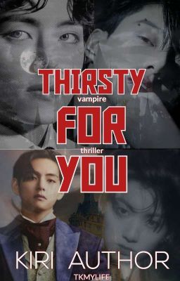 thirsty for you 