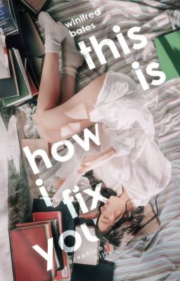 This Is How I Fix You | EDITING