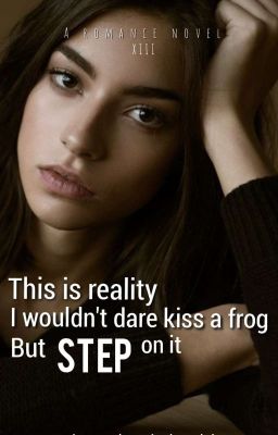 This Is Reality, I Wouldn't Dare Kiss A Talking FROG But Step On It