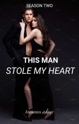 This Man Stole My Heart (Season 2) [COMPLETED]
