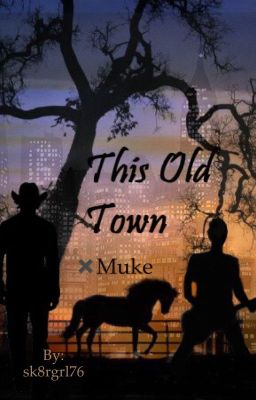 This Old Town ✖️Muke