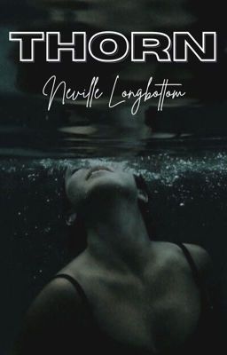 Thorn | Neville Longbottom