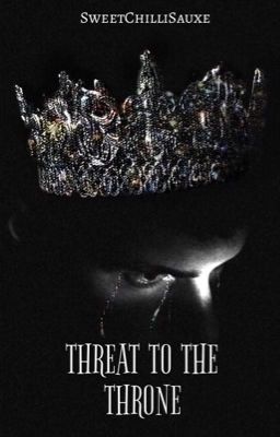 Threat to the Throne (BxB)