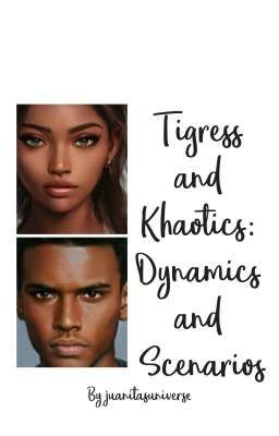 Tigress and Khaotics: TEST SERIES