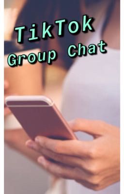 TikTok Group Chat