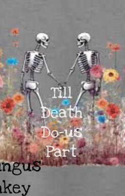 Till death do-us part