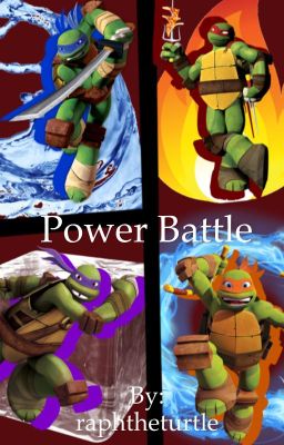 Read Stories Tmnt power battles  - TeenFic.Net