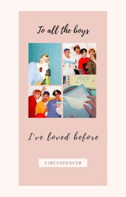 TO ALL THE BOYS I'VE LOVED BEFORE | rosé x bts 