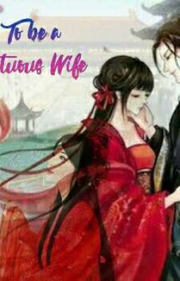 To Be A Virtuous Wife