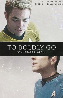 To Boldly Go (an AOS!spirk soulmate au fanfiction)