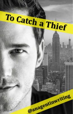 To Catch a Thief | Peter Quill