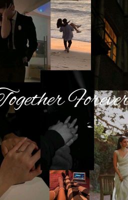 TOGETHER FOREVER 