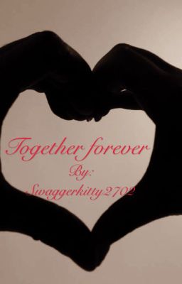 Together forever