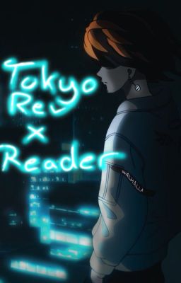 °•[Tokyo RevxReader]•°