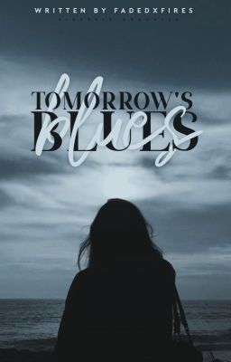 Tomorrow's Blues