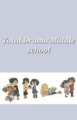 Read Stories Total Drama Middle School AU - TeenFic.Net