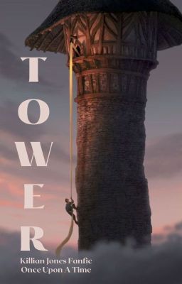 Tower || Killian Jones