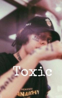 toxic || lil xan ✔️