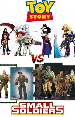 Toy Story vs Small Soldiers