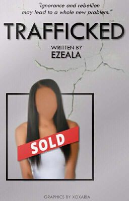 Trafficked