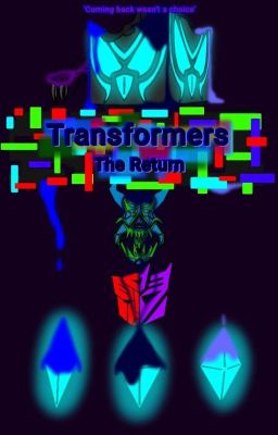 Transformers: The Return