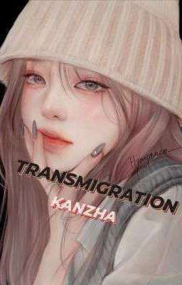 TRANSMIGRATION KANZHA (on Going)