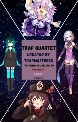 Trap Quartet