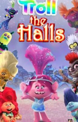 🌟 Troll The Halls 🌟