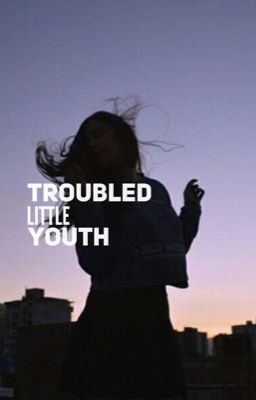Read Stories Troubled little youth. Old version.  - TeenFic.Net