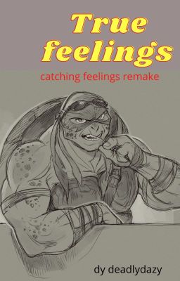 True feelings (catching feelings 2.0)