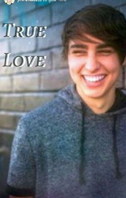 Read Stories True Love  ( Colby X Reader) - TeenFic.Net