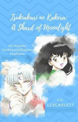 Tsukiakari no Kakera: A Shard of Moonlight