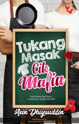 Tukang Masak Cik Mafia (RAW VERSION)