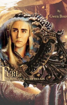 Turi and the ring of Valar Belain (Thranduil fanfic)