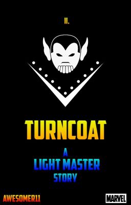 Turncoat: A Light Master Story {COMPLETE}