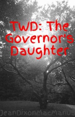 TWD: The Governor's Daughter