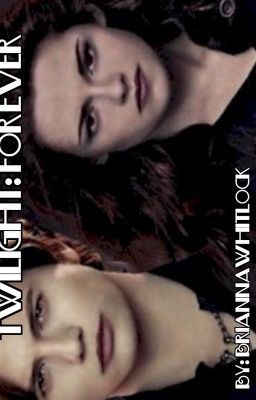 Twilight: Forever Bk1