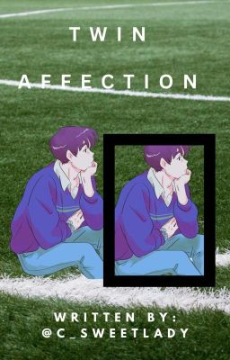 Twin Affection 